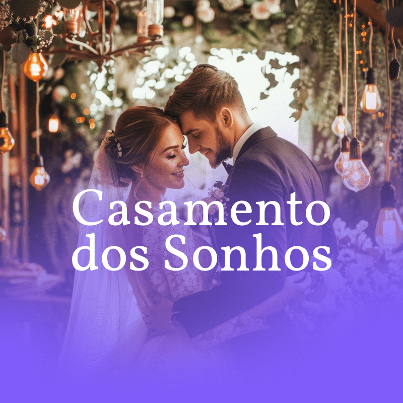 Casamento dos Sonhos